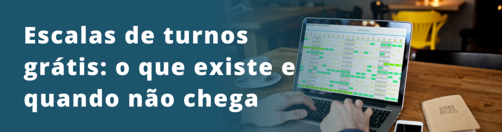 Calculadora de escalas de turnos grátis: o que existe e quando não chega