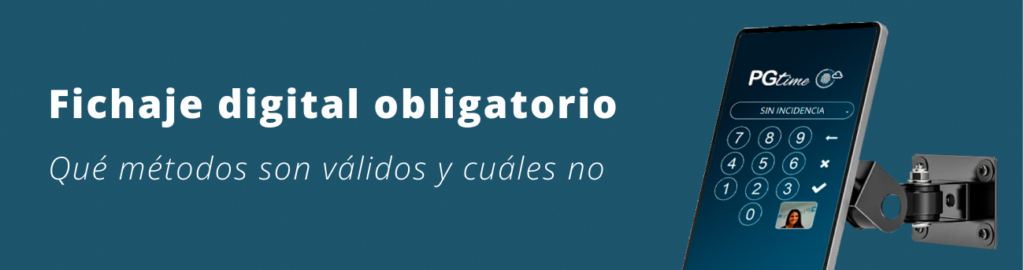 Fichaje digital obligatorio para 2026